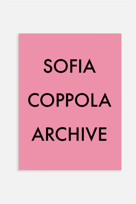 Книга "Sofia Coppola Archive 1999-2023" 1260622001 - Фото 12771699