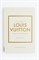Книга "Little Book of Louis Vuitton" - Фото 12543075